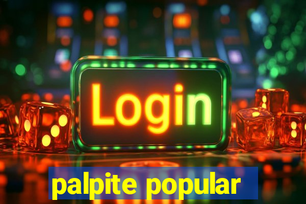 palpite popular